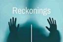 Reckonings