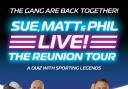 Sue Matt and Phil Live! The Reunion Tour will bring Sue Barker, Matt Dawson, and Phil Tufnell back together